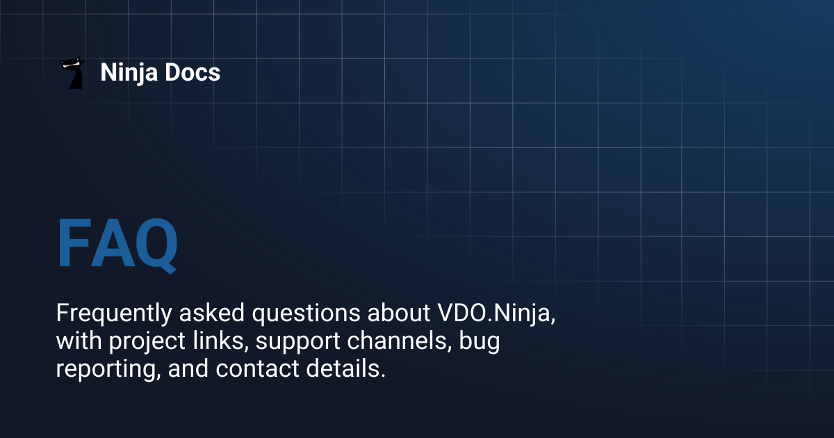 FAQ | Ninja Docs