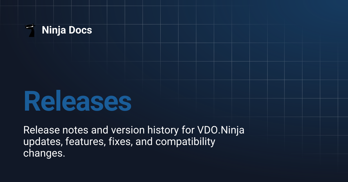 Releases | Ninja Docs