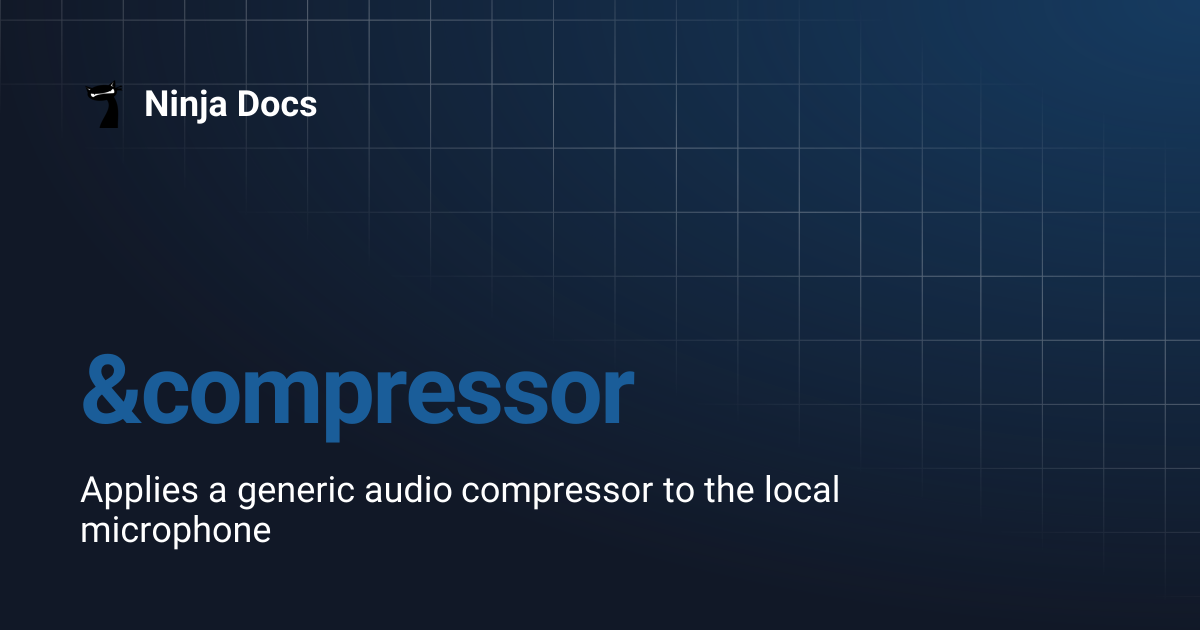 &compressor | Ninja Docs