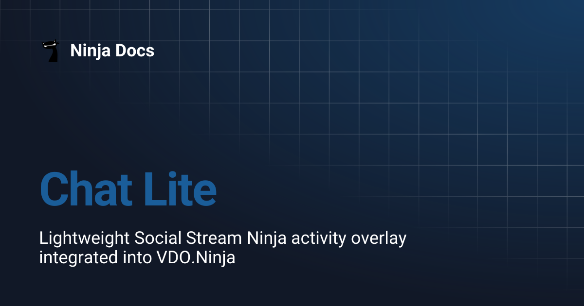 Chat Lite | Ninja Docs