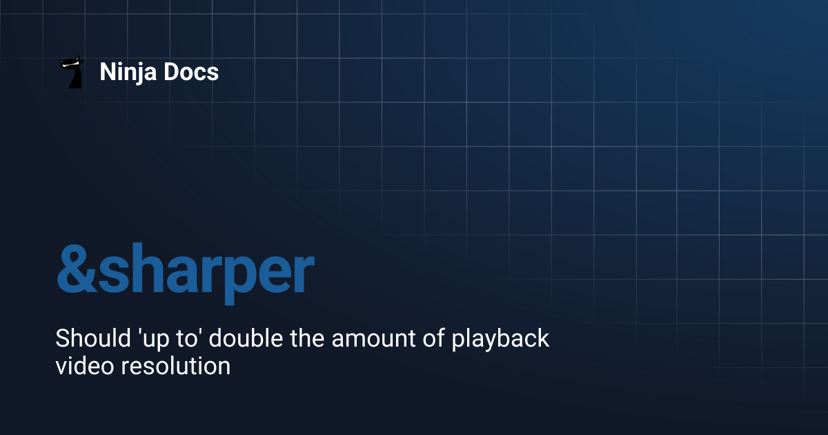 &sharper | Ninja Docs