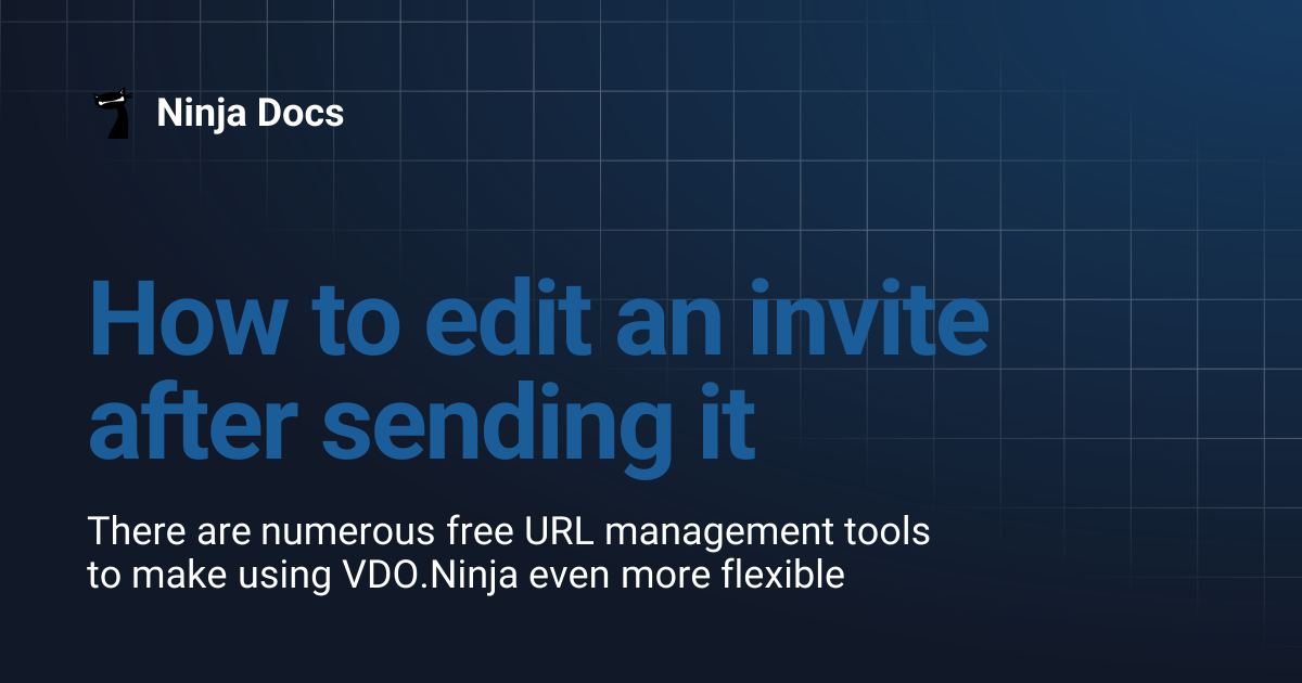 How to edit an invite after sending it | Ninja Docs